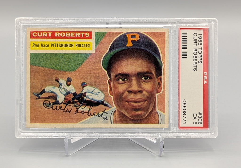 1956 Topps #306 Curt Roberts PSA 5 Pirates