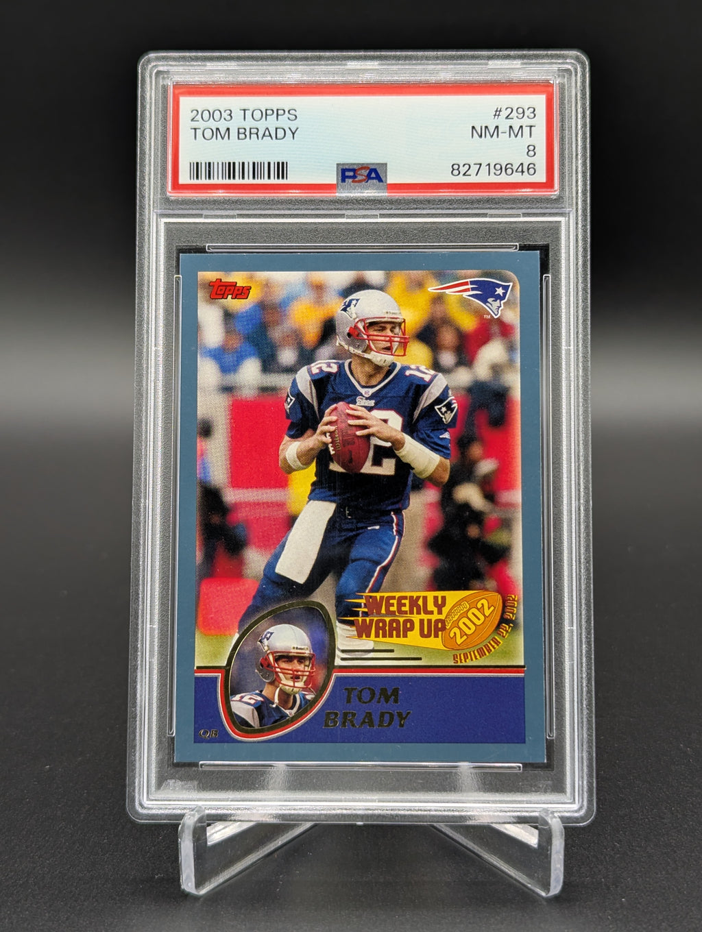 2003 Topps #293 Tom Brady Patriots PSA 8