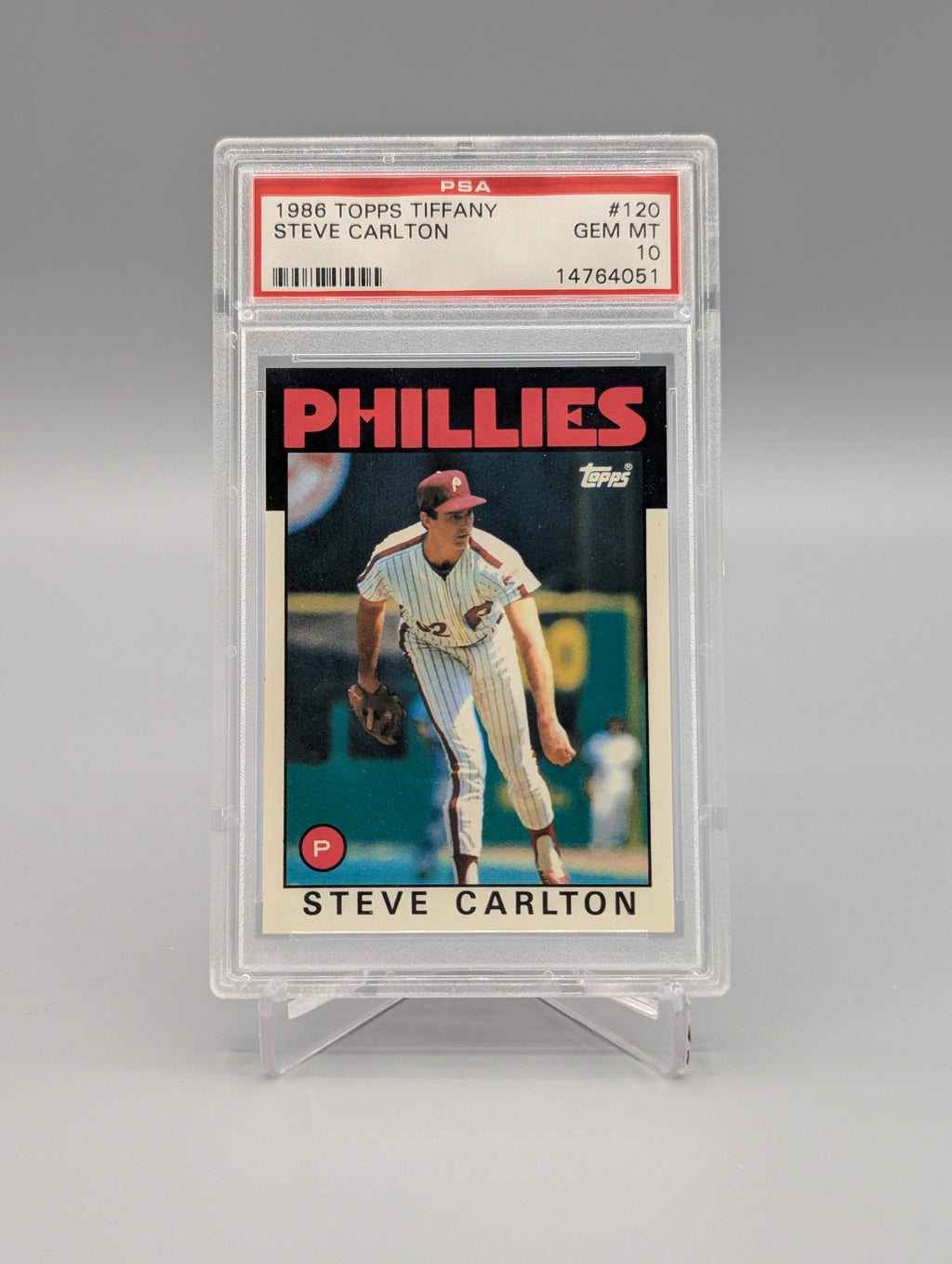 1986 Topps Tiffany #120 Steve Carlton PSA 10 Phillies